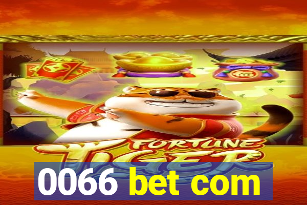 0066 bet com